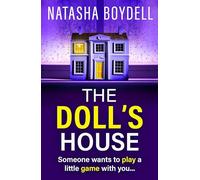 The Doll's House: A gripping psychological thriller from Natasha Boydell