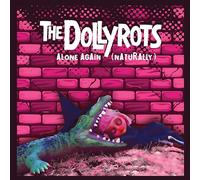 The Dollyrots - Alone Again (Naturally)