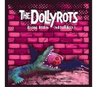 The Dollyrots Alone Again (Naturally) (Vinyl LP) 7" Single Coloured Vinyl