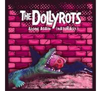 The Dollyrots - Alone Again (Naturally)