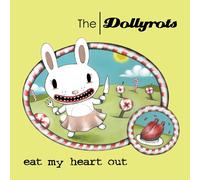 The Dollyrots Eat My Heart Out (CD) Album
