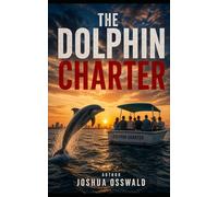 THE DOLPHIN CHARTER