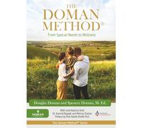 The Doman Method: From Special Needs to Wellness