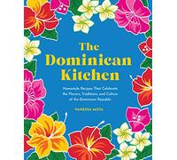 Vanessa Mota The Dominican Kitchen (Copertina rigida)