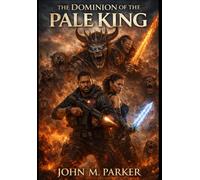 The Dominion of the Pale King