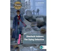 The dominoes quick starters: Sher holmes. Dying detective. Per la Scuola elementare. Con CD Audio formato MP3