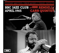 The Don Rendell/Ian Carr Quintet BBC Jazz Club Session April 1965 (Vinyl LP)