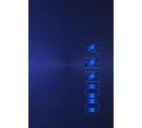 THE DONNA JOURNAL: A Space for Vision, Intention, and Personal Authority