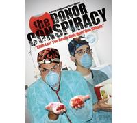 The Donor Conspiracy (DVD) Ross Kelly Miguel Martinez Matt Sanford Ryil Adamson