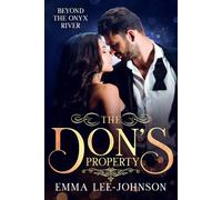 The Don's Property: Beyond The Onyx River
