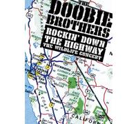 The Doobie Brothers - Rockin Down the Highway