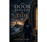 The Door Beneath the Tide: 1