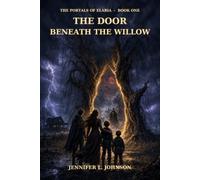 The Door Beneath the Willow