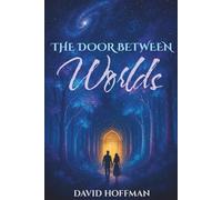 The Door Between Worlds