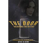 The door di Dino Di Vera, 2017, Youcanprint