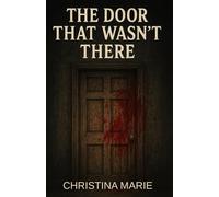 The Door That Wasn't There