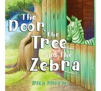 The Door The Tree and The Zebra