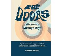 The Doors Attraverso "Strange Days"