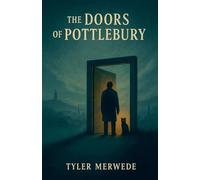 The Doors of Pottlebury