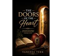 The Doors of the Heart: Guarding the Inner Life Before God