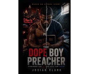 The Dope Boy Preacher