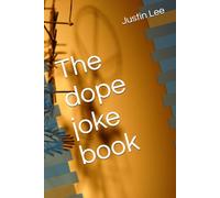 The dope joke book