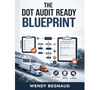 The DOT Audit-Ready Blueprint