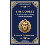 The Double: A Haunting Tale of Identity, Madness, and the Human Psyche: 88
