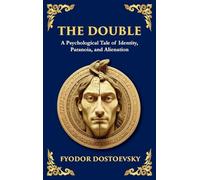 The Double: A Haunting Tale of Identity, Madness, and the Human Psyche (Large Print Deluxe Hardcover Edition For Easy Reading): 88