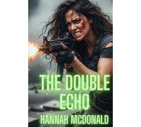 The Double Echo: Echoes of Betrayal