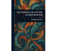 The Double Life Of Mr. Alfred Burton