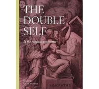The Double Self in Religious Experience