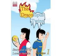 The Dracolupus Twins Volume 1: Intro to Adventure