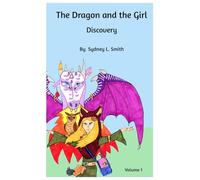 The Dragon and the Girl: Discovery: 1