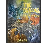 The Dragon and the Hatchlings