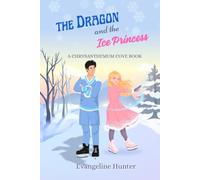 The Dragon and the Ice Princess: A Spicy Cozy Paranormal Romance Standalone