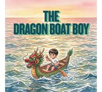 The Dragon Boat Boy