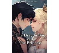 The Dragon Boy and The Princess