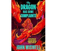 The Dragon Has Some Complaints