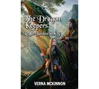 The Dragon Keepers: 3