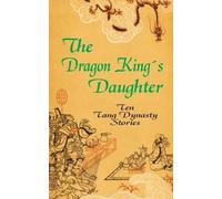 The Dragon King's Daughter (Tascabile)