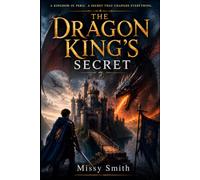 The Dragon Kings Secret