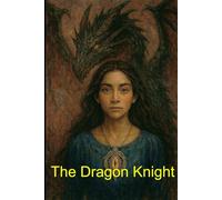 The Dragon Knight