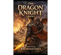The Dragon Knight book 1