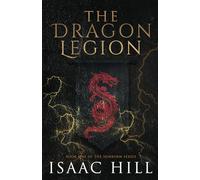 The Dragon Legion: The Sunborn Series
