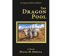 The Dragon Pool: A Novel