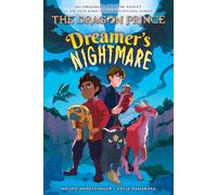 The Dragon Prince 4: Dreamer's Nightmare: Volume 4