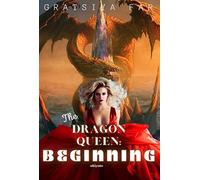 The Dragon Queen [Hardcover] Gratsiya Far