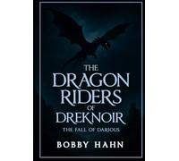 The Dragon Riders of Drekoir