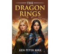 The Dragon Rings: The Fire Tree Series - Book 4